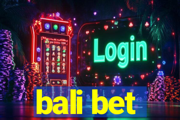 bali bet